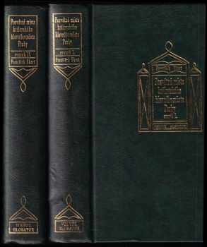 František Ekert: Posvátná místa král. hl. města Prahy : Díl 1-2