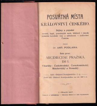Antonín Podlaha: Posvátná místa království Českého - řada první - díl II. - Vikariáty - Berounský, Bystřický a Plzeňský