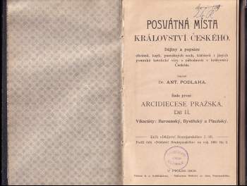 Antonín Podlaha: Posvátná místa království Českého - řada první - díl II. - Vikariáty - Berounský, Bystřický a Plzeňský