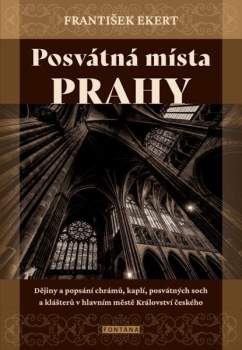 Posvátná místa král. hl. města Prahy