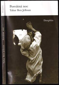 Tahar Ben Jelloun: Posvátná noc