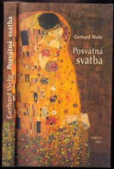 Gerhard Wehr: Posvátná svatba