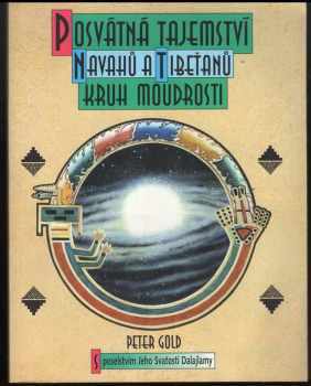 Posvátná tajemství Navahů a Tibeťanů
