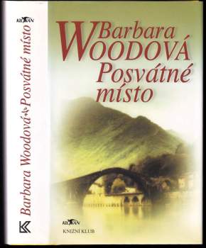 Barbara Wood: Posvátné místo