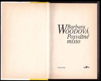 Barbara Wood: Posvátné místo