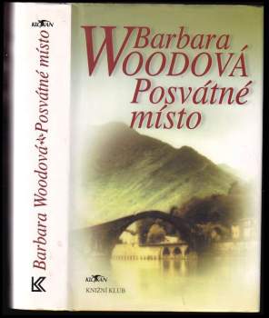 Barbara Wood: Posvátné místo