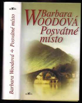 Barbara Wood: Posvátné místo