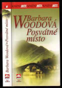 Posvátné místo - Barbara Wood (2014, Alpress) - ID: 1774168