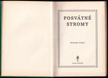 Nathaniel Altman: Posvátné stromy