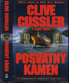 Clive Cussler: Posvátný kámen