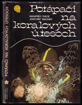 Potápači na korálových útesoch