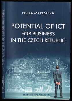 Petra Marešová: Potential of ICT for business in the Czech Republic