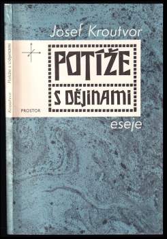 Potíže s dějinami