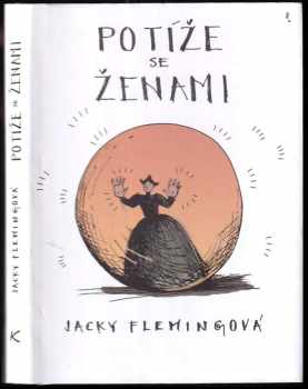 Jacky Fleming: Potíže se ženami