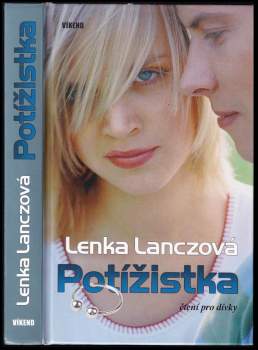 Lenka Lanczová: Potížistka