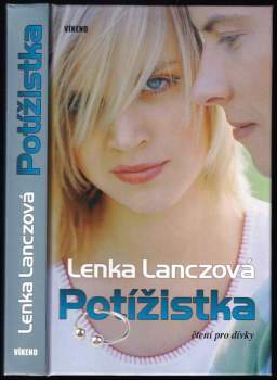 Lenka Lanczová: Potížistka