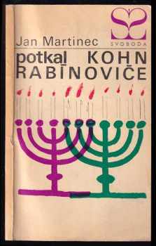 Potkal Kohn Rabínoviče