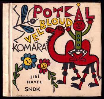 Potkal velbloud komára