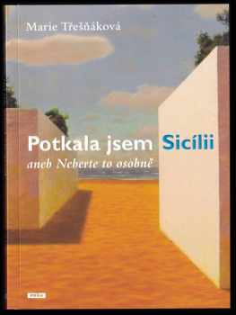 Potkala jsem Sicílii, aneb, Neberte to osobně