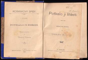 Václav Kosmák: Potkalo ji štěstí