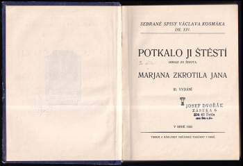 Václav Kosmák: Potkalo ji štěstí