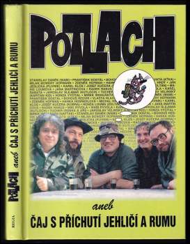 Potlach, aneb, Čaj s příchutí jehličí a rumu