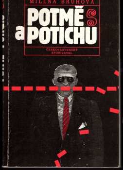 Potmě a potichu