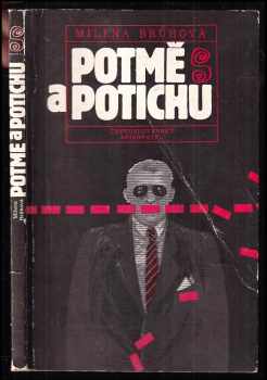 Potmě a potichu