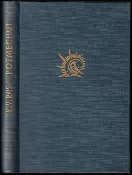 Karel Václav Rais: Potměchuť