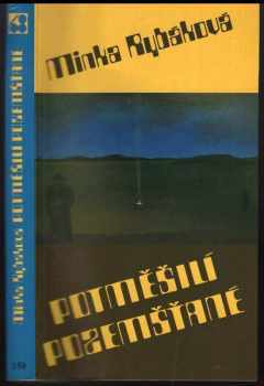 Potměšilí pozemšťané - Minka Rybáková (1986, Sixty-Eight Publishers) - ID: 657336