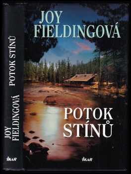 Joy Fielding: Potok stínů