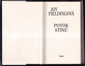 Joy Fielding: Potok stínů