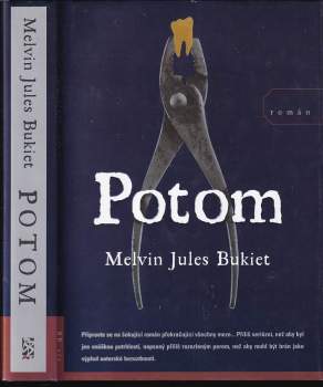 Melvin Jules Bukiet: Potom