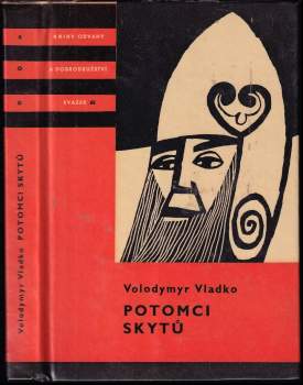 Volodymyr Vladko: Potomci Skytů