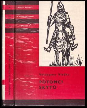 Volodymyr Vladko: Potomci Skytů