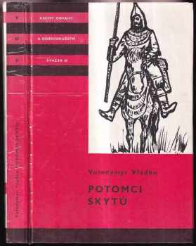 Potomci Skytů - Volodymyr Vladko (1986, Albatros) - ID: 755253