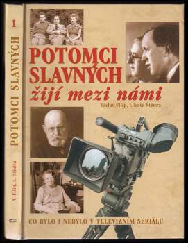 Potomci slavných žijí mezi námi
