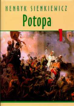 Henryk Sienkiewicz: Potopa I