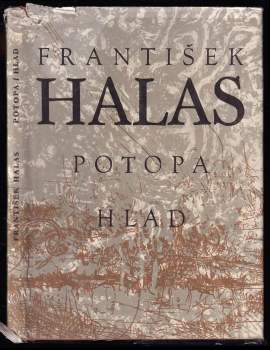 František Halas: Potopa ; Hlad