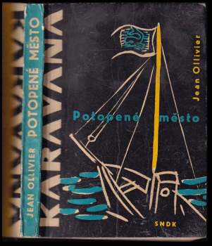 Jean Ollivier: Potopené město