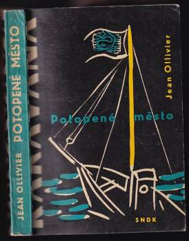 Jean Ollivier: Potopené město