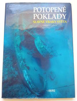 Gaetano Cafiero: Potopené poklady