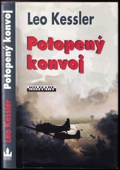 Leo Kessler: Potopený konvoj