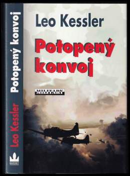 Leo Kessler: Potopený konvoj