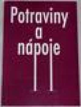 Potraviny a nápoje
