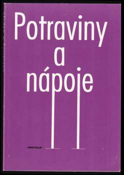 Peter Kružliak: Potraviny a nápoje