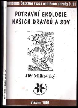 Potravní ekologie našich dravců a sov