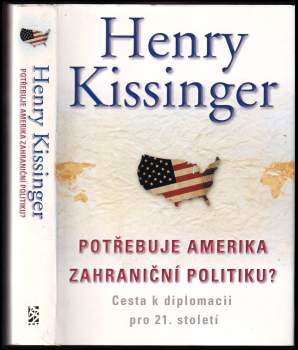 Potřebuje Amerika zahraniční politiku?
