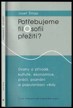 Potřebujeme filosofii přežití?