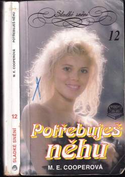 M. E Cooper: Potřebuješ něhu